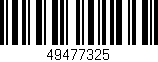 Código de barras (EAN, GTIN, SKU, ISBN): '49477325'