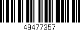 Código de barras (EAN, GTIN, SKU, ISBN): '49477357'