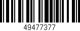 Código de barras (EAN, GTIN, SKU, ISBN): '49477377'