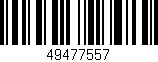 Código de barras (EAN, GTIN, SKU, ISBN): '49477557'