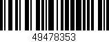 Código de barras (EAN, GTIN, SKU, ISBN): '49478353'