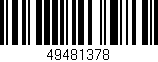 Código de barras (EAN, GTIN, SKU, ISBN): '49481378'