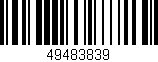 Código de barras (EAN, GTIN, SKU, ISBN): '49483839'