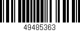 Código de barras (EAN, GTIN, SKU, ISBN): '49485363'