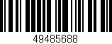 Código de barras (EAN, GTIN, SKU, ISBN): '49485688'
