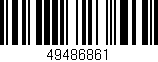 Código de barras (EAN, GTIN, SKU, ISBN): '49486861'