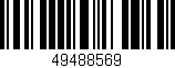 Código de barras (EAN, GTIN, SKU, ISBN): '49488569'