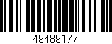 Código de barras (EAN, GTIN, SKU, ISBN): '49489177'