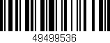 Código de barras (EAN, GTIN, SKU, ISBN): '49499536'