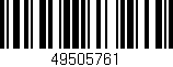 Código de barras (EAN, GTIN, SKU, ISBN): '49505761'