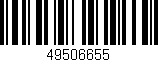 Código de barras (EAN, GTIN, SKU, ISBN): '49506655'