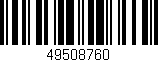 Código de barras (EAN, GTIN, SKU, ISBN): '49508760'