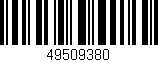 Código de barras (EAN, GTIN, SKU, ISBN): '49509380'
