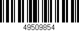 Código de barras (EAN, GTIN, SKU, ISBN): '49509854'