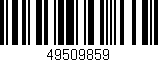 Código de barras (EAN, GTIN, SKU, ISBN): '49509859'