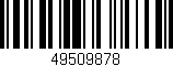 Código de barras (EAN, GTIN, SKU, ISBN): '49509878'