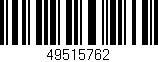 Código de barras (EAN, GTIN, SKU, ISBN): '49515762'