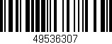 Código de barras (EAN, GTIN, SKU, ISBN): '49536307'