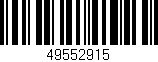 Código de barras (EAN, GTIN, SKU, ISBN): '49552915'