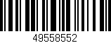 Código de barras (EAN, GTIN, SKU, ISBN): '49558552'