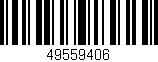 Código de barras (EAN, GTIN, SKU, ISBN): '49559406'