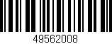 Código de barras (EAN, GTIN, SKU, ISBN): '49562008'