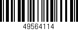 Código de barras (EAN, GTIN, SKU, ISBN): '49564114'
