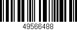 Código de barras (EAN, GTIN, SKU, ISBN): '49566488'