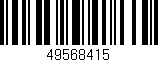 Código de barras (EAN, GTIN, SKU, ISBN): '49568415'