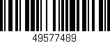 Código de barras (EAN, GTIN, SKU, ISBN): '49577489'