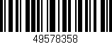 Código de barras (EAN, GTIN, SKU, ISBN): '49578358'
