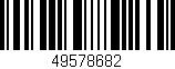 Código de barras (EAN, GTIN, SKU, ISBN): '49578682'