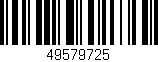 Código de barras (EAN, GTIN, SKU, ISBN): '49579725'