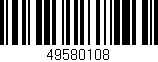 Código de barras (EAN, GTIN, SKU, ISBN): '49580108'
