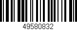 Código de barras (EAN, GTIN, SKU, ISBN): '49580832'