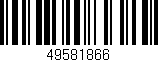 Código de barras (EAN, GTIN, SKU, ISBN): '49581866'