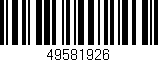 Código de barras (EAN, GTIN, SKU, ISBN): '49581926'