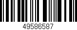 Código de barras (EAN, GTIN, SKU, ISBN): '49586587'