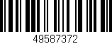 Código de barras (EAN, GTIN, SKU, ISBN): '49587372'
