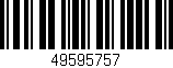 Código de barras (EAN, GTIN, SKU, ISBN): '49595757'
