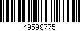 Código de barras (EAN, GTIN, SKU, ISBN): '49599775'