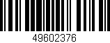 Código de barras (EAN, GTIN, SKU, ISBN): '49602376'