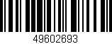 Código de barras (EAN, GTIN, SKU, ISBN): '49602693'