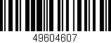 Código de barras (EAN, GTIN, SKU, ISBN): '49604607'