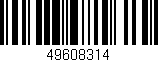 Código de barras (EAN, GTIN, SKU, ISBN): '49608314'