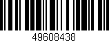 Código de barras (EAN, GTIN, SKU, ISBN): '49608438'