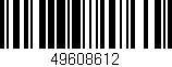 Código de barras (EAN, GTIN, SKU, ISBN): '49608612'