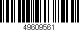 Código de barras (EAN, GTIN, SKU, ISBN): '49609561'