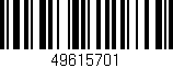 Código de barras (EAN, GTIN, SKU, ISBN): '49615701'