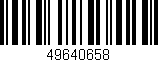 Código de barras (EAN, GTIN, SKU, ISBN): '49640658'